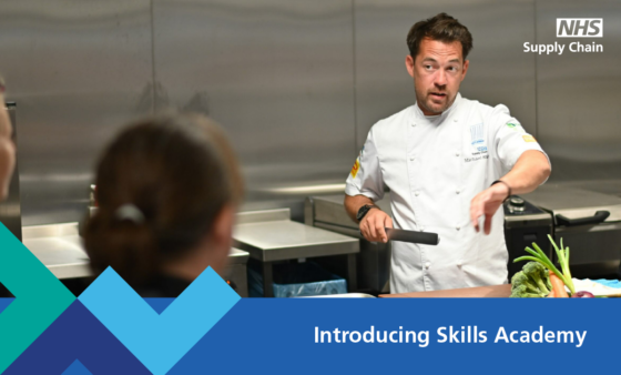 NHS Supply Chain introduce brand new culinary training experience ...