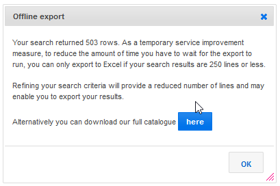 Screenshot of the pop up message relating to our Online Catalogue export to Excel functionality